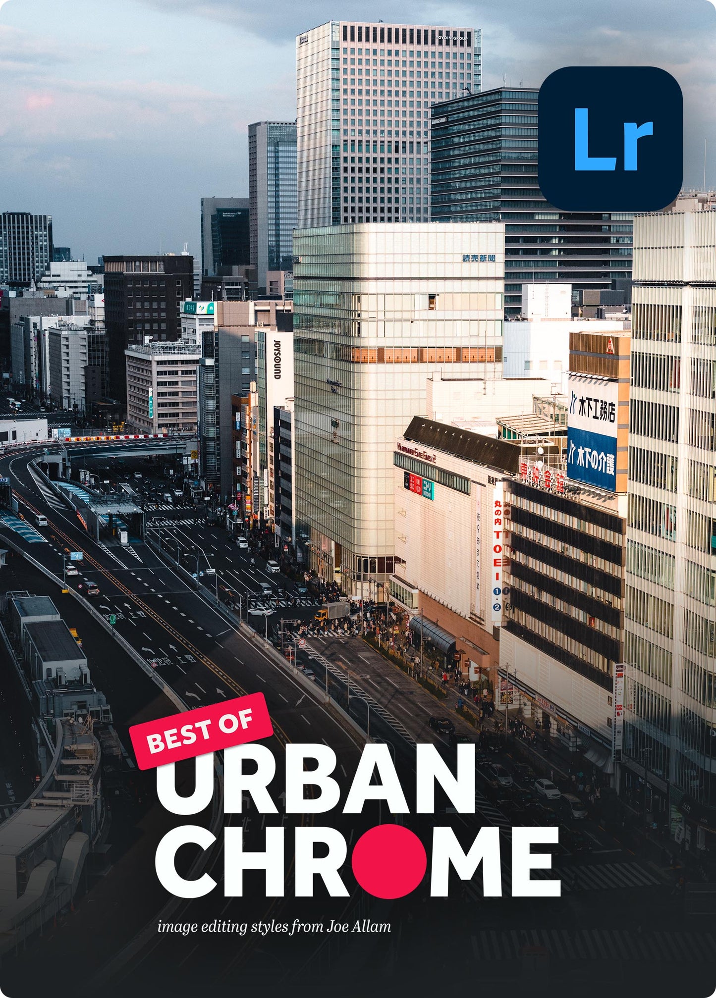 Best of URBAN CHROME — Lightroom Presets